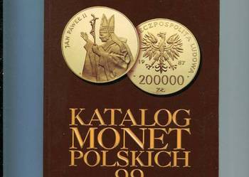 Katalog Monet Polskich i z polską związanych XX i XIX wiek