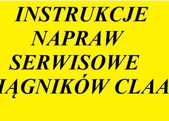 instrukcję napraw do ciągników marki CLAAS