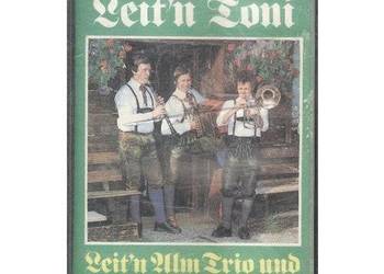 Beim Leit’n Toni - Leit’n Alm Trio und Ebner Dreigesang