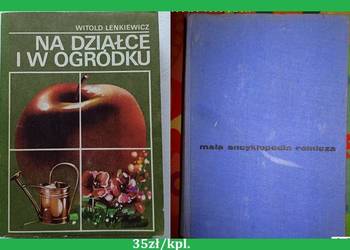 Na działce i w ogródku/Encyklopedia rolnicza - ogród/działka/uprawa
