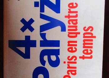 4X Paryż -  Zachęta/ sztuka / wystawa / katalog / 4X Paryż -  Zachęta/ sztuka / wystawa / katalog /