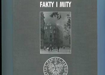 Powstanie warszawskie fakty i mity
