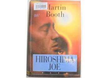 Hiroshima Joe - Martin Booth