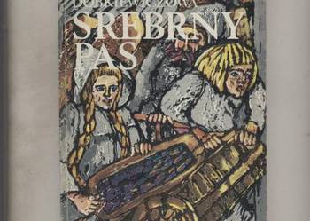 Srebrny pas  Opowieść o staropolskim srebrze - Dobkiewiczowa Srebrny pas  Opowieść o staropolskim srebrze - Dobkiewiczowa