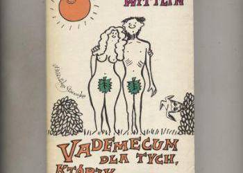 Vademecum dla tych,którzy pierwszy raz - Wittlin