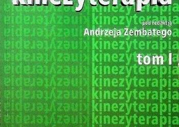 Kinezyterapia Zembaty tom 1