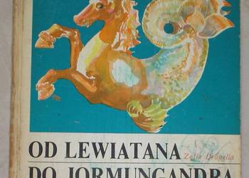 Od Lewiatana do Jormungandra - Zofia Drapella
