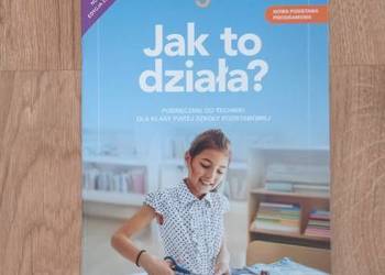 Jak to działa? 5. Podręcznik do techniki dla kl. 5 SP (KSIĄŻKA)