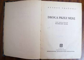 Aleksy Tołstoj - Droga przez mękę cz. III - 1949