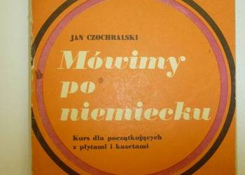 MÓWIMY PO NIEMIECKU - JAN CZOCHRALSKI