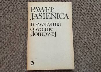 Paweł Jasienica "Rozważania o wojnie domowej"