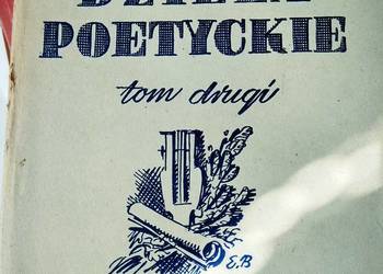 Dzieła poetyckie tom drugi książki prezenty Bródno antykwari