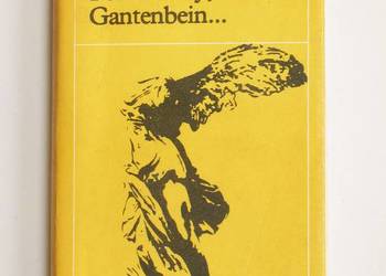 Powiedzmy, Gantenbein... - Max Frisch