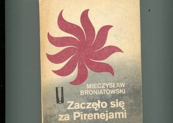 Zaczęło się za Pirenejami