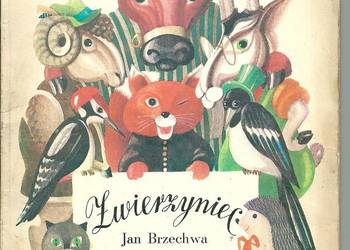 Zwierzyniec - Jan Brzechwa/Kaczka Dziwaczka/Żuraw i Czapla/Sójka/ Żuk
