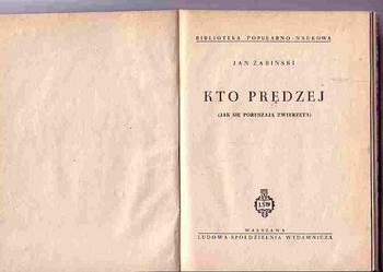 (2729) KTO PRĘDZEJ (JAK SIĘ PORUSZAJĄ ZWIERZĘTA) - JAN ŻABIŃSKI