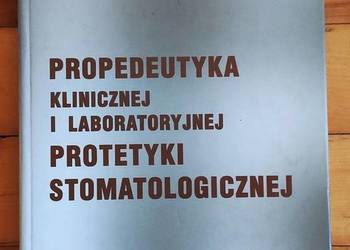 Propedeutyka Klinicznej I Laboratoryjnej Protetyki Stomatologicznej