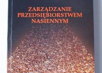 ZARZĄDZANIE PRZEDSIĘBIORSTWEM NASIENNYM