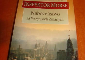 Inspektor Morse. Nabożeństwo za wszystkich zmarłych - C.Dexter