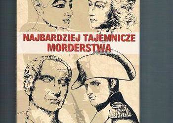 Najbardziej tajemnicze morderstwa