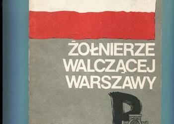 Żołnierze walczącej Warszawy - Tadeusz Kubalski Zbroja
