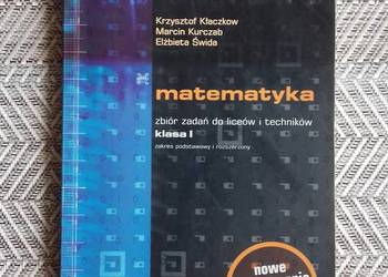 Matematyka zbiór zadań liceum technikum kl.1