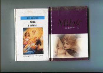 Miłość na zawsze - Exley wyb.+ Bajka o miłości  - Jan Lechoń