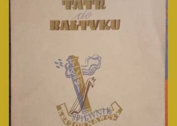Od Tatr do Bałtyku - śpiewnik krajoznawczy/ 1950 / śpiewnik / muzyka
