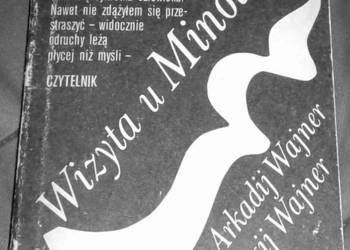 Wizyta u Minotaura - Arkadij Wajner, Gieorgij Wajner