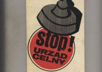 Stop ! Urząd celny Pojedynki na granicy Kirowicz