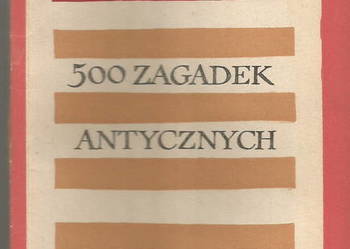 Jerzy Łanowski 500 zagadek antycznych WP 1966
