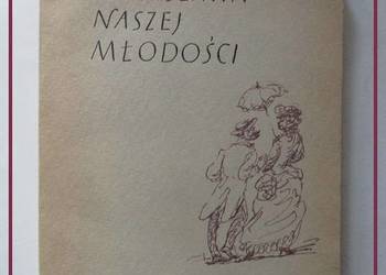 Warszawa naszej młodości / Słonimski / Nałkowska/stolica