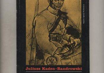 Piłsudczycy - Kaden Bandrowski