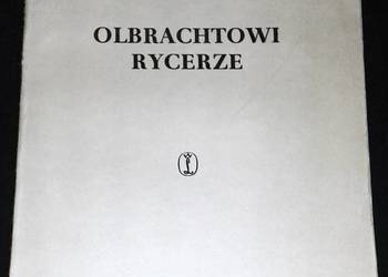 Olbrachtowi rycerze. Tom 2 - Zygmunt Kaczkowski