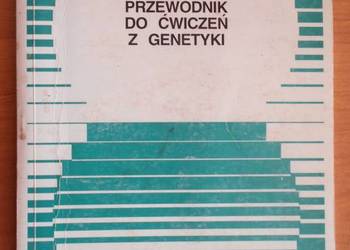 A. Jakubiec, M. Narkiewicz, A. Pawełczak - Przewodnik do ćwiczeń z genetyki