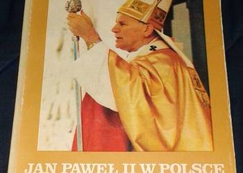 Jan Paweł II w Polsce 1979-1983. Homilie i przemówienia