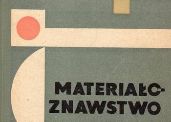 MATERIAŁOZNAWSTWO - KIERSKI BOLESŁAW