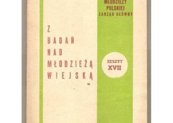 Postawy Światopoglądowe Młodzieży Wiejskiej - Z badań nad młodzieżą wiejską