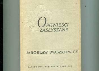Opowieści zasłyszane - Jarosław Iwaszkiewicz