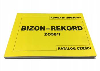 Katalog części Kombajn zbożowy Bizon-Rekord Z-058