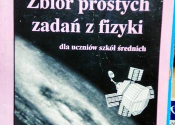 Zbiór prostych zadań z fizyki Chyla dla szkół średnich