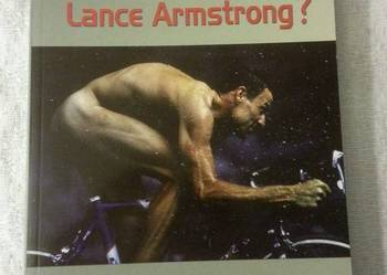 Pierre Ballester, David Walsh:  Co ukrywa Lance Armstrong?
