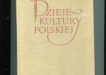 Dzieje kultury polskiej T.3 - Bruckner Dzieje kultury polskiej T.3 - Bruckner