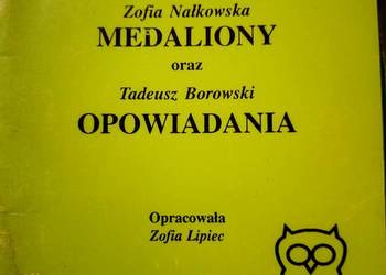 Medaliony Nałkowska Opowiadania Borowski unikat okazy analiz