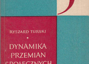 (02717) DYNAMIKA PRZEMIAN SPOŁECZNYCH W POLSCE – RYSZARD TUR