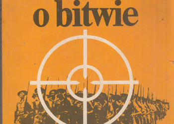 (03160) SŁOWO O BITWIE – JANUSZ PORAY BIERNACKI