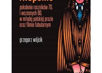 NICponie: pokolenie roczników 70 i wczesnych 80 w młodej pol