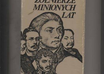 Żołnierze minionych lat