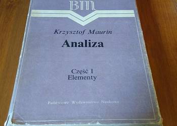 Analiza cz 1 Elementy Krzysztof Maurin Biblioteka Matematyczna 38