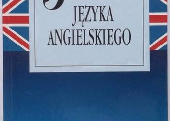PODRĘCZNA GRAMATYKA JĘZYKA ANGIELSKIEGO